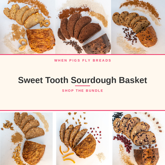 Sweet Tooth Sourdough Basket